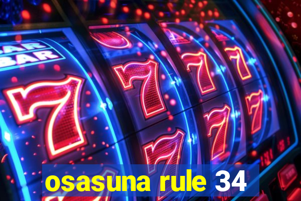 osasuna rule 34